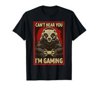 Can't Hear You Im Gaming Uomini Bambini Donne Badger Divertente Gamer Maglietta