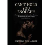 Can't hold you Enough!!