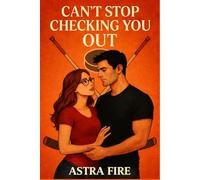 Can't Stop Checking You Out