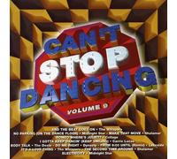 Can't Stop Dancing - Can't Stop Dancing: Volume 9