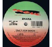 Cant Stop Dancing - Zhana 12"