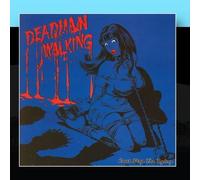 Can't Stop The Dying by Deadman Walking