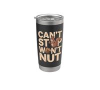 Can't Stop Won't Nut Funny Nut Intollerante Bicchiere termico in acciaio inox doppia parete