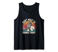 Can't Wait To Gamble Today Casino Excitement Win ---- Canotta