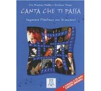 Canta che ti passa. Con CD Audio