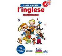 Canta e impara l'inglese. Ediz. illustrata. Con CD Audio