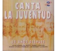 Canta La Juventud - 35 Anos Despues Vol 2