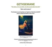 (cantab) Peter GETHSEMANE "My Father, if it is possible, may this c (Tascabile)