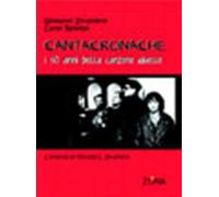 Cantacronache. I cinquant'anni della canzone ribelle. L'eredità di Michele L. Straniero