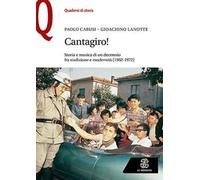 Cantagiro Storia E Musica Di Un Decennio Fra Tradizione E Modernità (1962-1972)