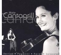 Cantagrill,Marie - Berlioz-Paganini-Ravel-Sarasate