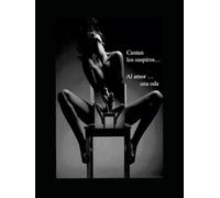 Cantan los suspiros, al amor una oda.