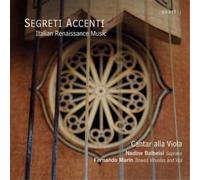 Cantar Alla Vio Cantar Alla Viola: Segreti Accenti - Italian Renaissance Mu (CD)