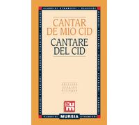 Cantar de Mio Cid - Cantare del Cid: Edizione integrale bilingue