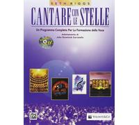 Cantare con le stelle. Un programma completo per la formazione della voce. Con F