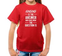 Cantare È La Risposta - Maglietta Per Bambini - Cantante Voce Musica Amore