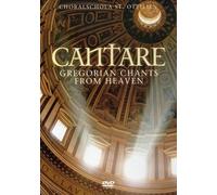 Cantare - Gregorian Chants from Heaven [Edizione: Regno Unito]