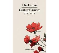 Cantare l'amore e la Terra - [Musicaos Editore]
