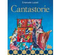 Cantastorie. Nuova ediz.