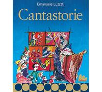 Cantastorie. Nuova ediz.