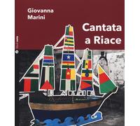 Cantata a Riace. Con CD-Audio - Marini Giovanna