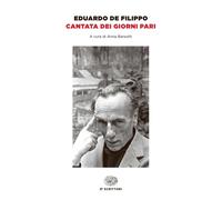 Cantata dei giorni pari - De Filippo Eduardo