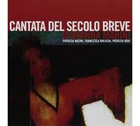 Cantata del secolo breve - Marini Giovanna