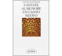 Cantate al Signore un canto nuovo