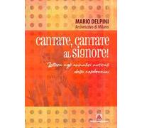 Cantate, cantate al Signore! Lettera agli animatori musicali delle celebrazioni