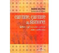 Cantate, cantate al Signore! Lettera agli animatori musicali delle celebrazioni