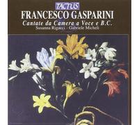 Francesco Gasparini Francesco Gasparini: Cantate Da Camera a Voce E B.c. (CD)