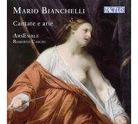 ArsEmble; Roberto Cascio - Mario Bianchelli: Cantate e Arie