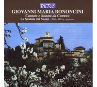 Cantate E Sonate Da Camera - Giovanni Bononcini (Audio Cd)