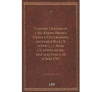 Cantâte Lîgeoise pò l'jôu Kinoss Prence Châle d'Oultremont, enteurr'â Palâ l'S d'Avri [...]. Avon l'