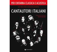 Cantautori italiani per chitarra classica e acustica
