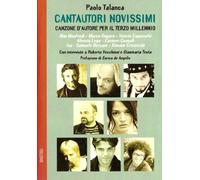 Cantautori novissimi. Canzone d'autore per il terzo millennio