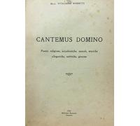 Cantemus Domino. Libro per la preghiera e il canto delle comunità ambrosiane