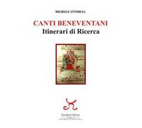 Canti beneventani. Itinerari di ricerca