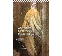 Canti del caos. Nuova ediz.