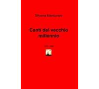 Canti del vecchio millennio