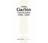 Canti di confine XXIII-XXIX