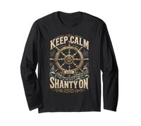 Canti di Mare dei Marinai Keep Calm And Shanty On Maglia a Manica