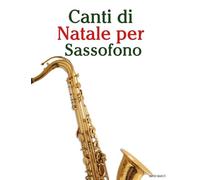 Canti di Natale per Sassofono