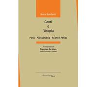 Canti d'utopia. Ediz. multilingue