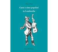 Canti e rime popolari in Lombardia