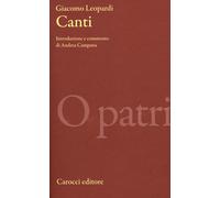 Canti. Ediz. critica - Leopardi Giacomo