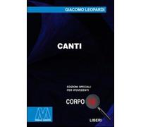 Canti. Ediz. per ipovedenti - Leopardi Giacomo