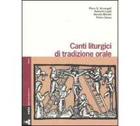 Canti liturgici di tradizione orale. Con 3 CD Audio