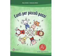Canti per piccoli passi. Con File audio online