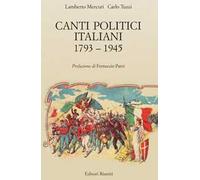 Canti politici italiani 1793-1945